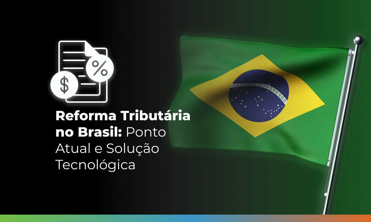 Reforma Tributária no Brasil