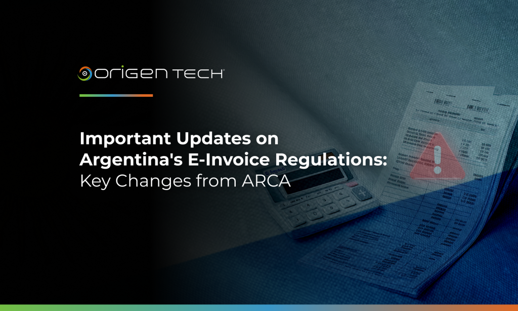 Actualizaciones importantes sobre la normativa de factura electrónica de Argentina: Cambios clave de ARCA