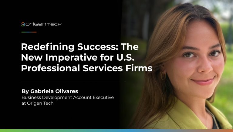 Redefining Success: The New Imperative for U.S. Professional Services Firms